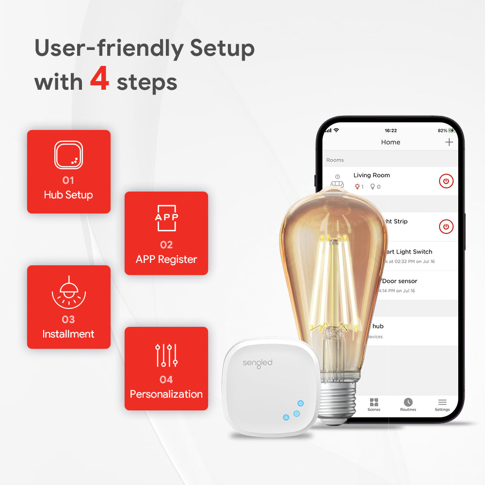 Simple Setup: Set up the Sengled Zigbee Edison ST19/E26 quickly and easily. The intuitive installation process ensures a hassle-free experience, allowing you to start enjoying the benefits of smart lighting in no time.