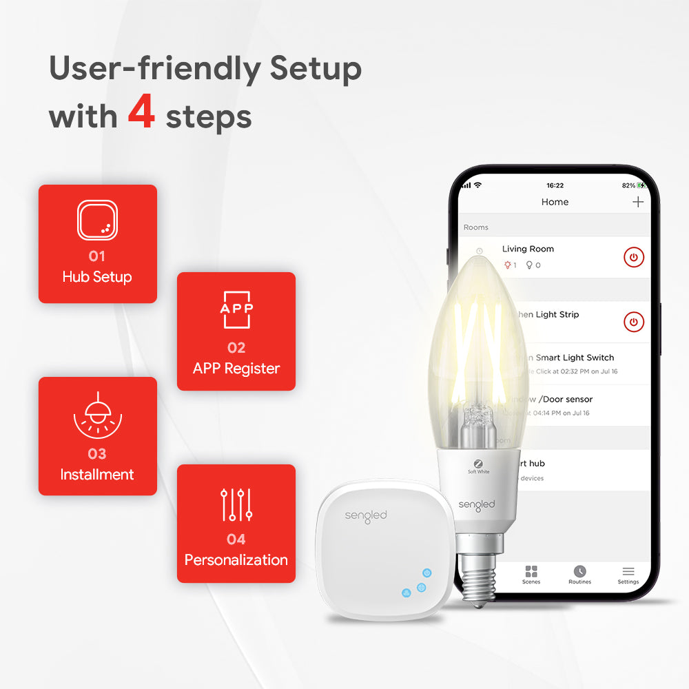 Simple Setup: Set up the Sengled Zigbee Candle White B11/E12 easily and quickly with a simple and intuitive installation process, getting your smart lighting up and running in no time.